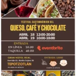 Festival Gastronómico del Queso, Café y Chocolate en Tepotzotlán